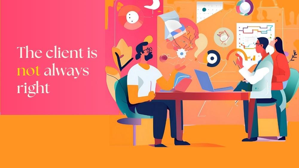 Client-is-not-always-right