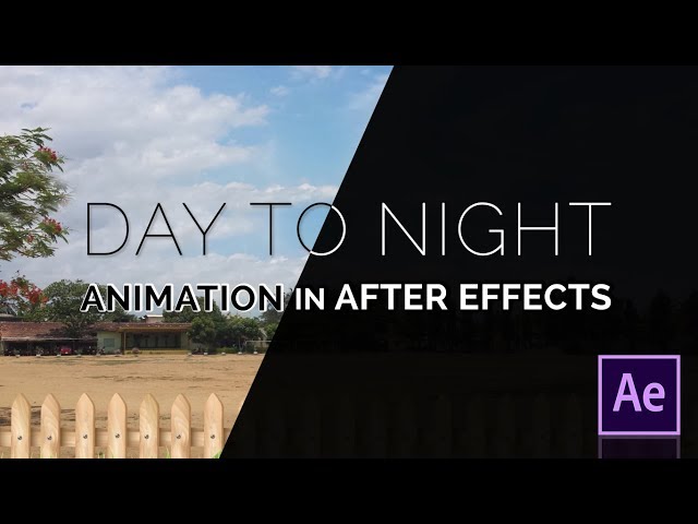 Day to Night in After Effects