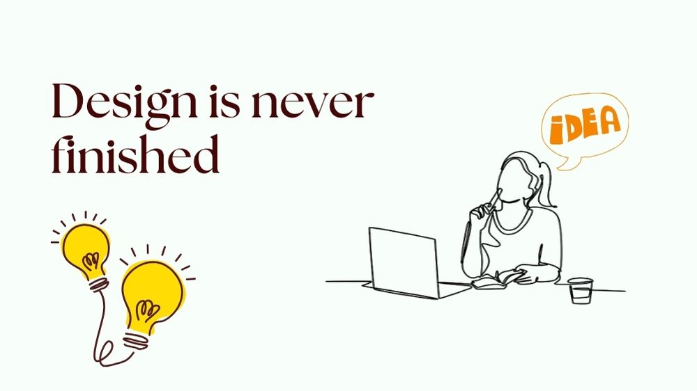 Design-is-never-finished